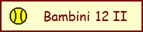 < Logo der Bambini 12 II >